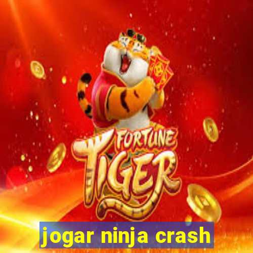 jogar ninja crash